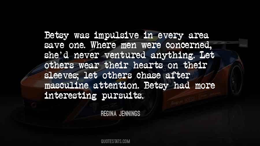 Regina Jennings Quotes #1425384
