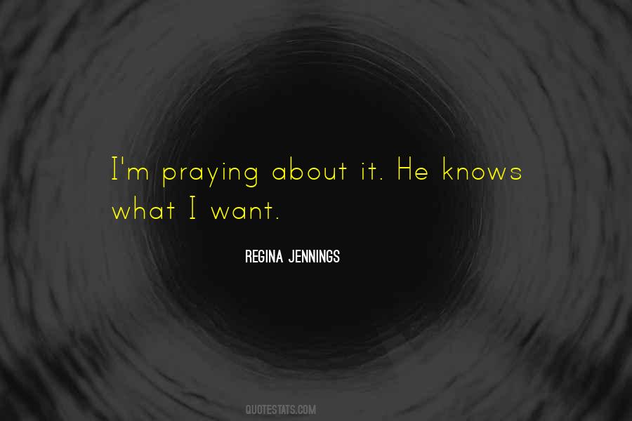 Regina Jennings Quotes #1555845