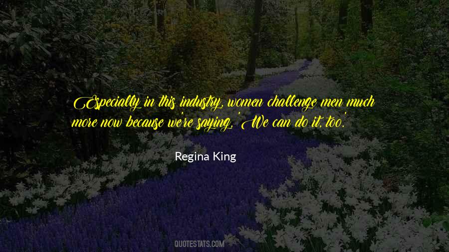 Regina King Quotes #474014