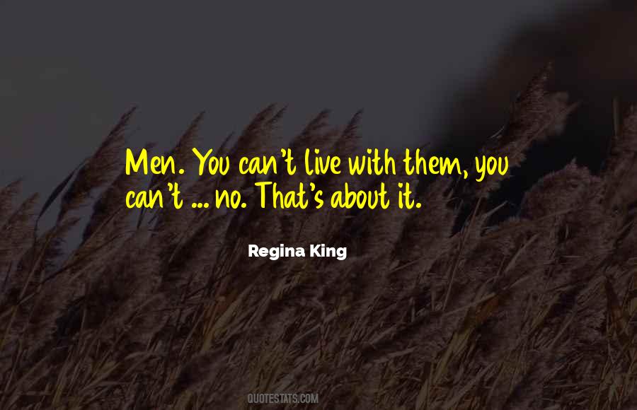 Regina King Quotes #655762