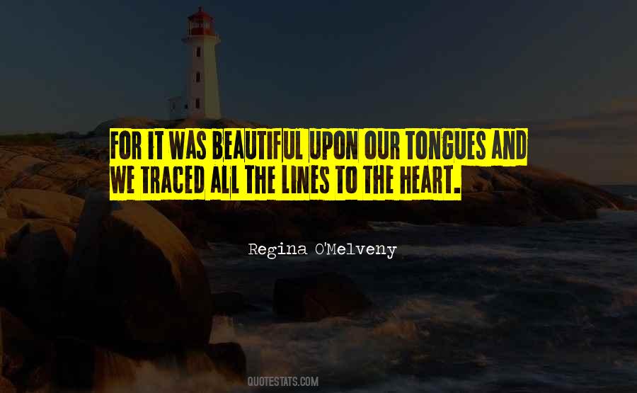 Regina O'Melveny Quotes #1226924