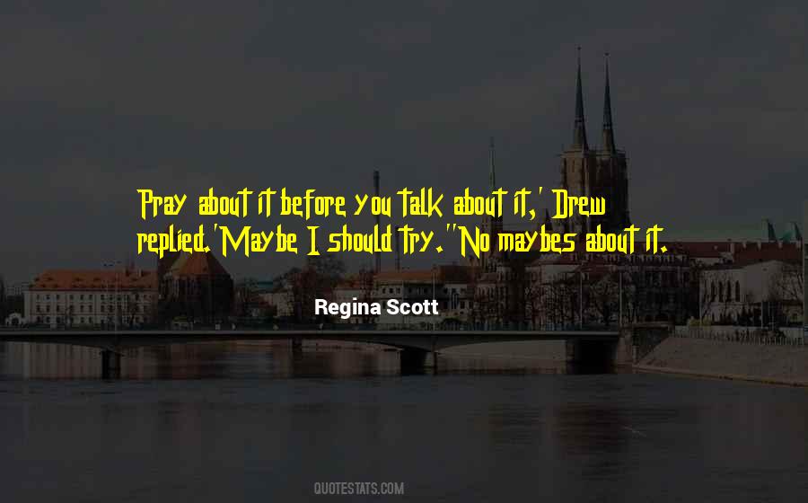 Regina Scott Quotes #703605