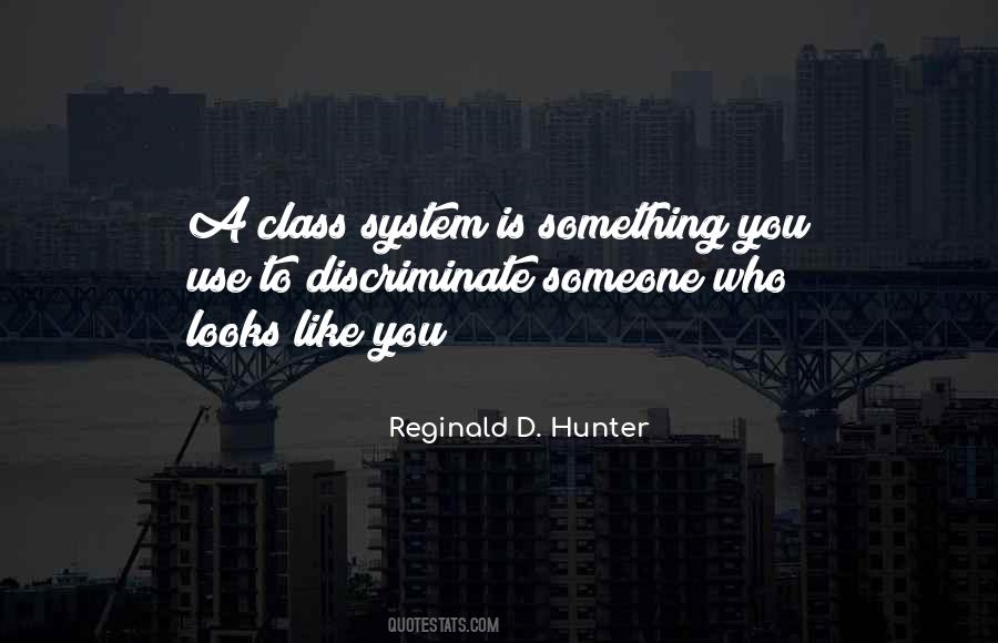 Reginald D. Hunter Quotes #414782