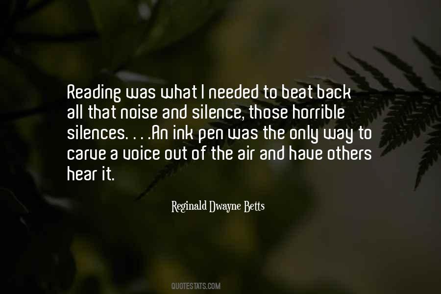 Reginald Dwayne Betts Quotes #409767