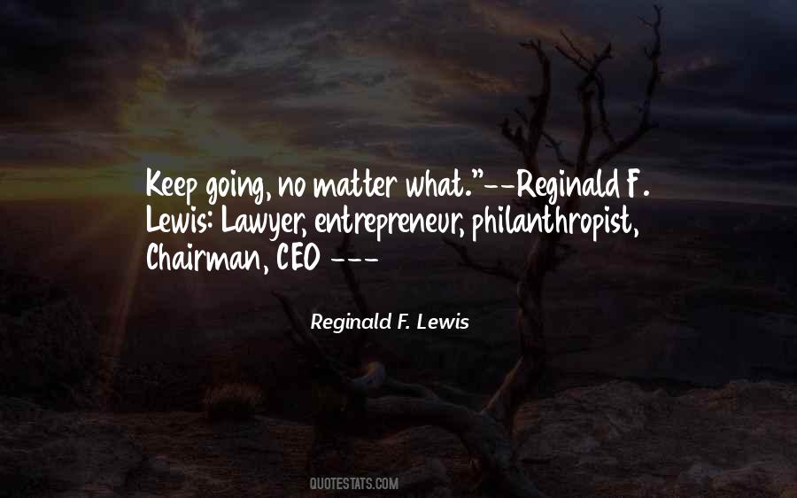 Reginald F. Lewis Quotes #1297976