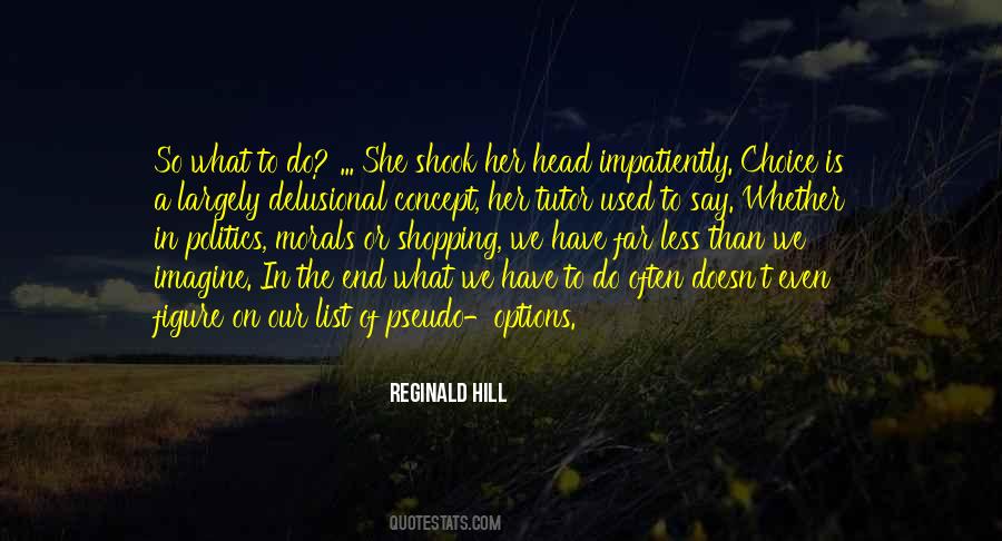 Reginald Hill Quotes #317523