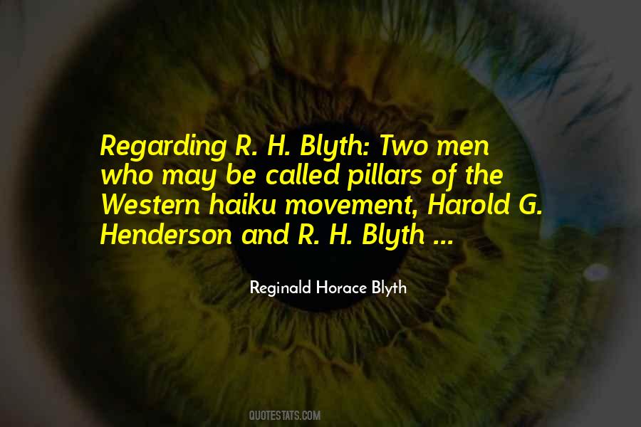 Reginald Horace Blyth Quotes #1574362