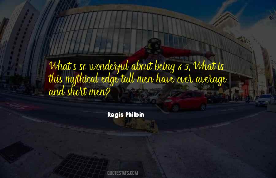 Regis Philbin Quotes #565545