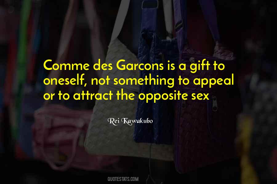 Rei Kawakubo Quotes #360069