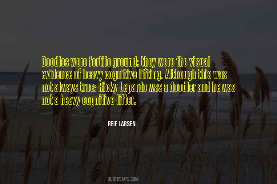 Reif Larsen Quotes #613037