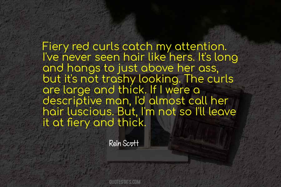 Rein Scott Quotes #967471