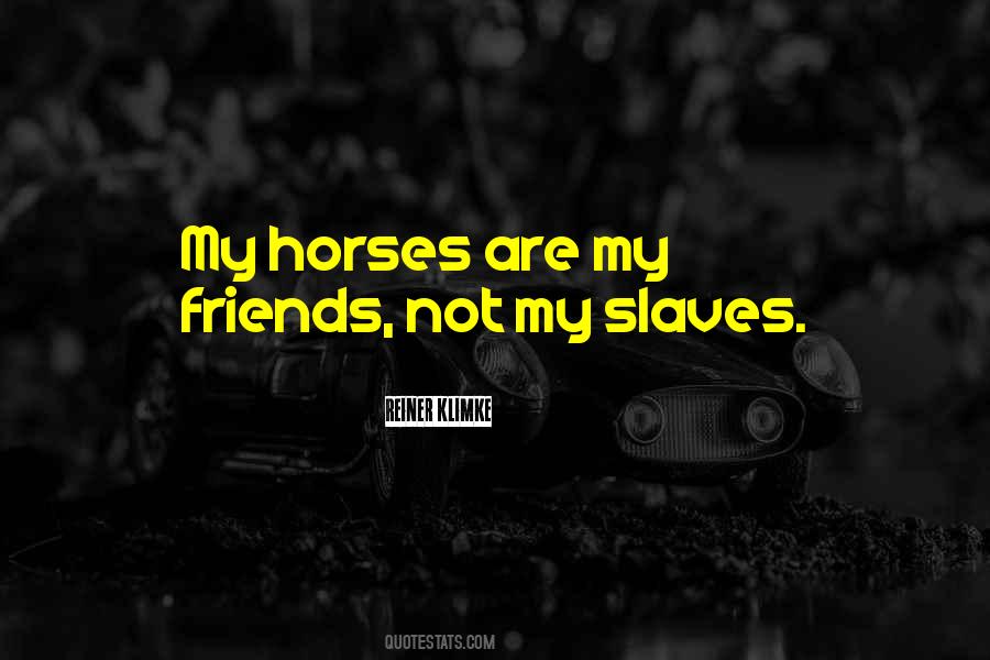 Reiner Klimke Quotes #769695 Reiner Klimke Quotes #769695