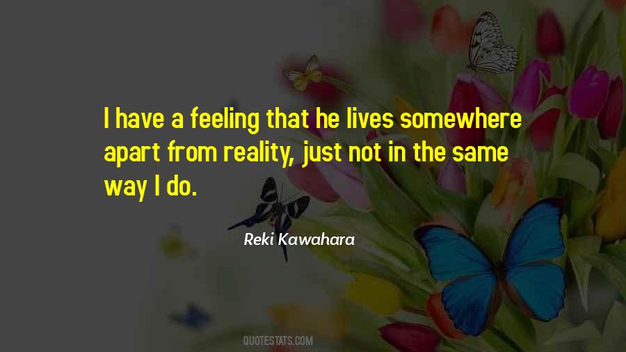 Reki Kawahara Quotes #286034