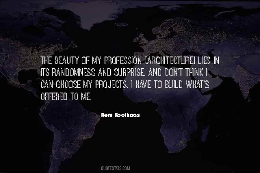 Rem Koolhaas Quotes #1241338