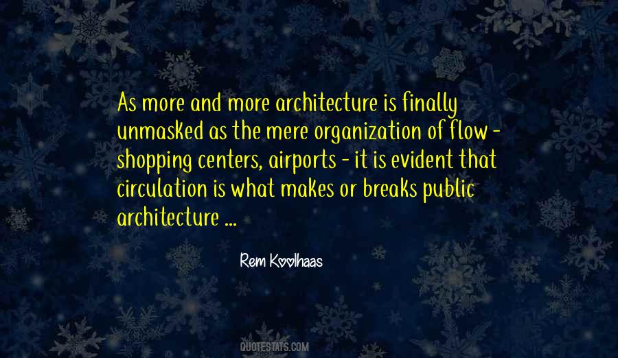 Rem Koolhaas Quotes #1256391