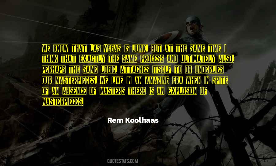 Rem Koolhaas Quotes #1307083 Rem Koolhaas Quotes #1307083