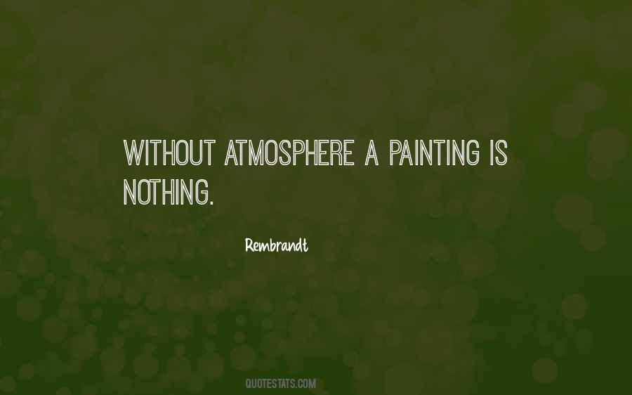 Rembrandt Quotes #99069