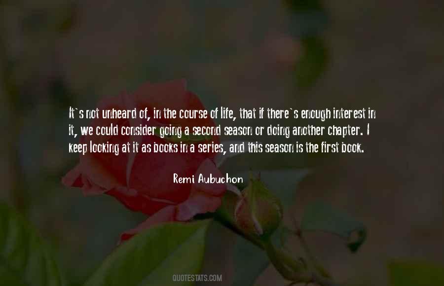 Remi Aubuchon Quotes #1434515