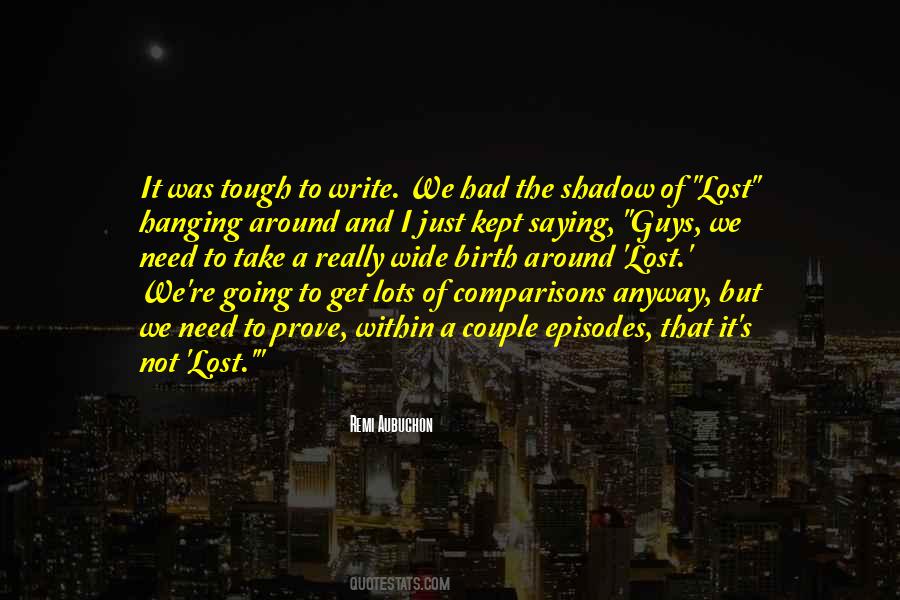 Remi Aubuchon Quotes #29868