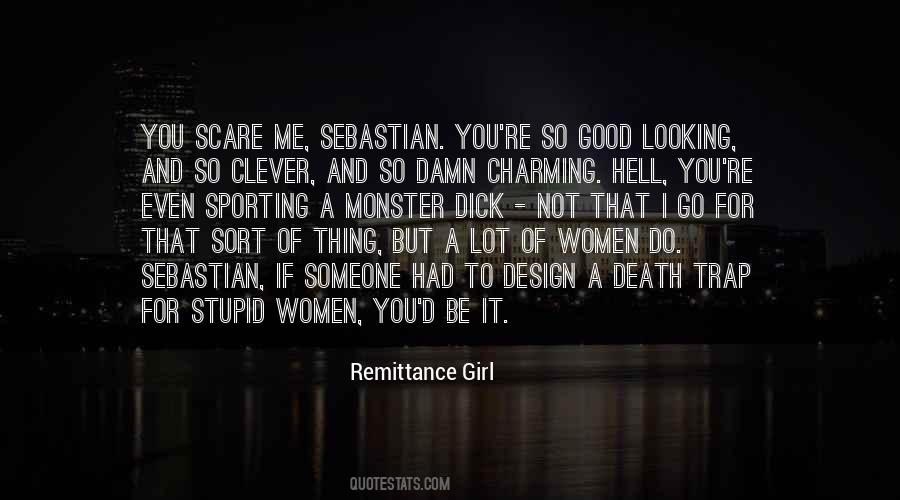 Remittance Girl Quotes #369188