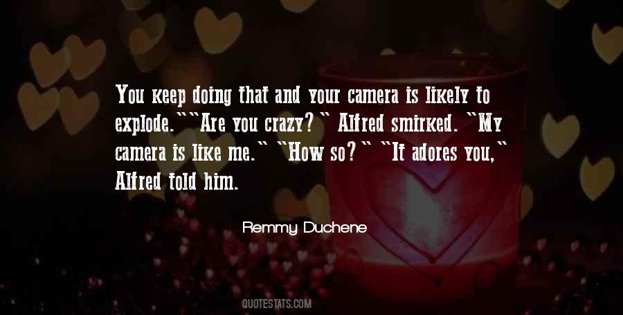 Remmy Duchene Quotes #562389 Remmy Duchene Quotes #562389