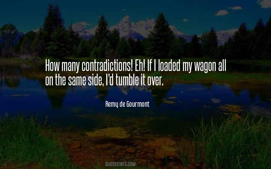 Remy De Gourmont Quotes #1850889