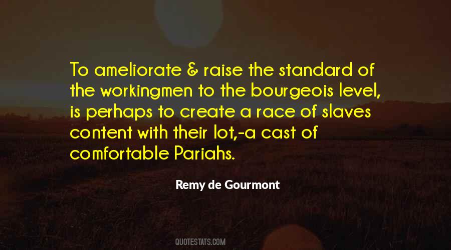 Remy De Gourmont Quotes #453464