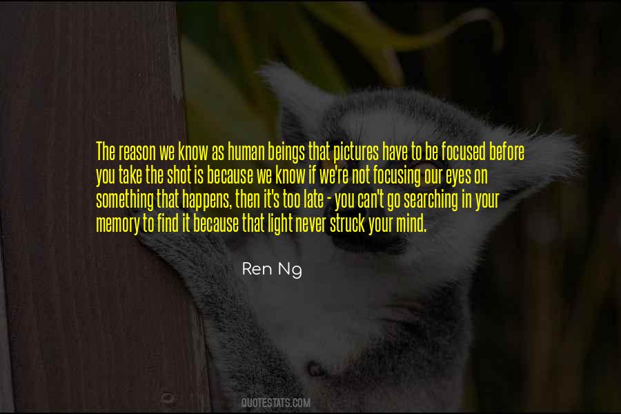 Ren Ng Quotes #785630
