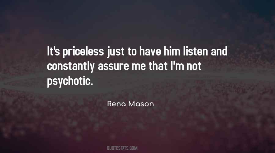 Rena Mason Quotes #994200