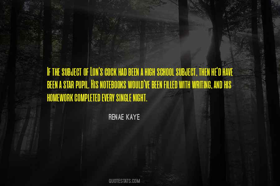 Renae Kaye Quotes #1734625