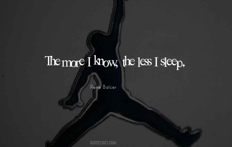 Rene Balcer Quotes #1319432