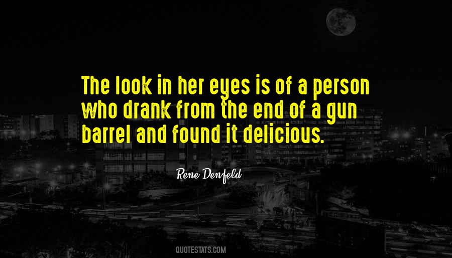Rene Denfeld Quotes #1040628