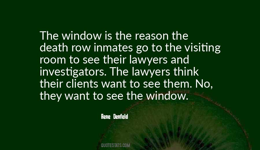 Rene Denfeld Quotes #1471657
