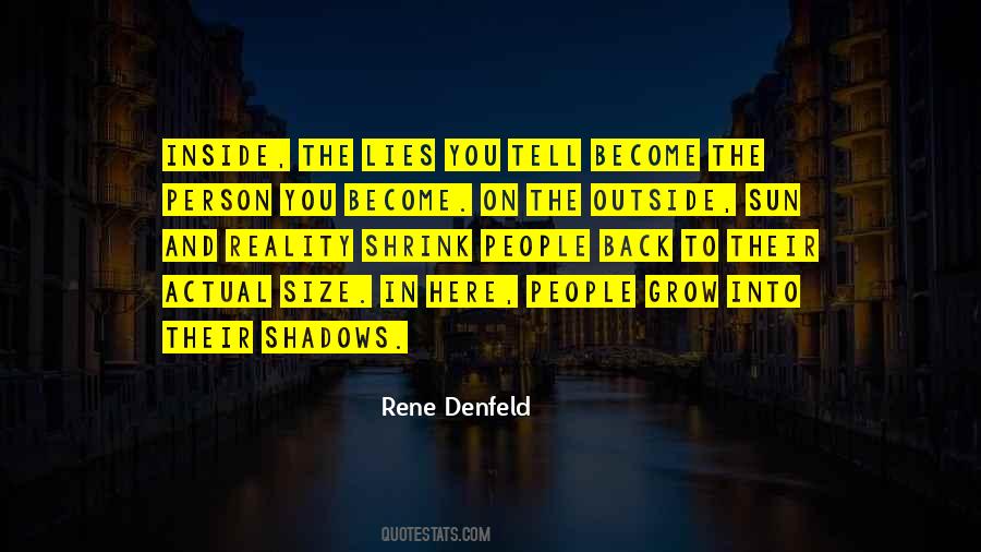 Rene Denfeld Quotes #262988