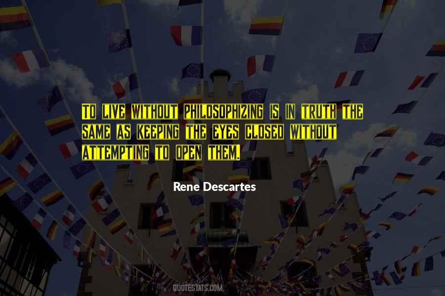 Rene Descartes Quotes #371709