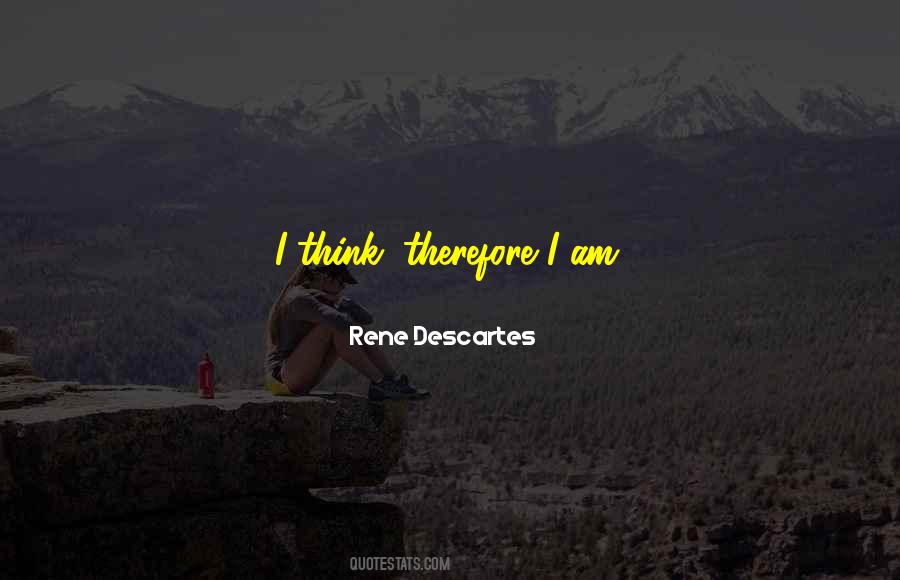 Rene Descartes Quotes #373655