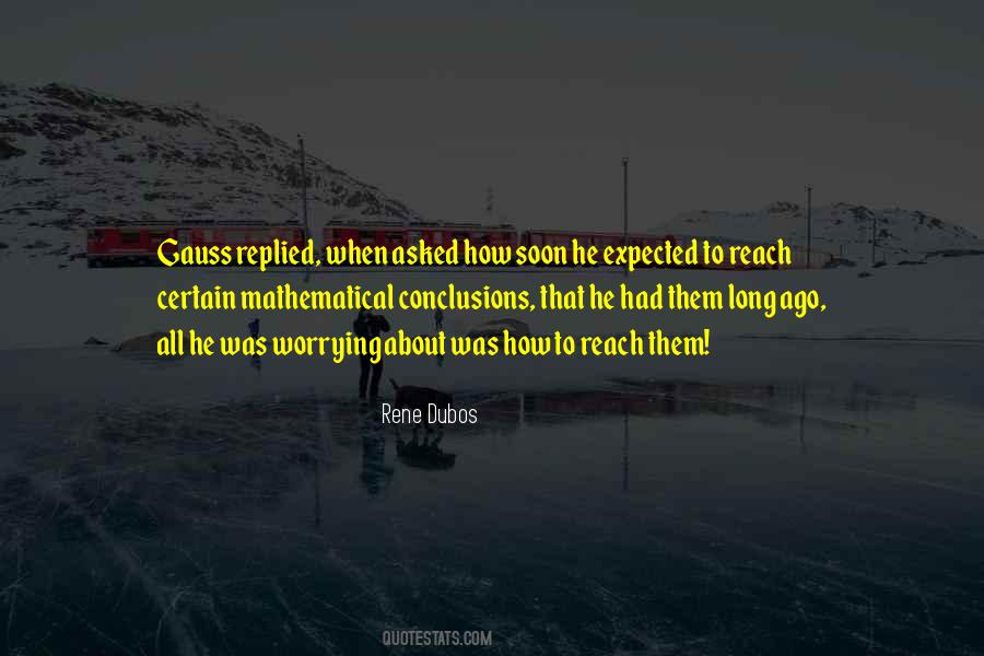 Rene Dubos Quotes #1210271