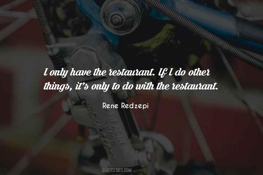 Rene Redzepi Quotes #282204