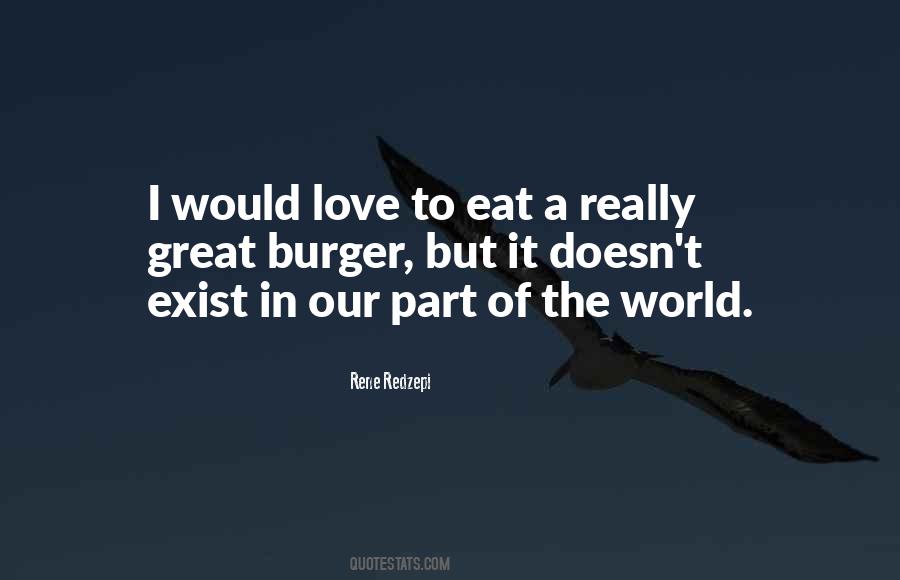 Rene Redzepi Quotes #836370