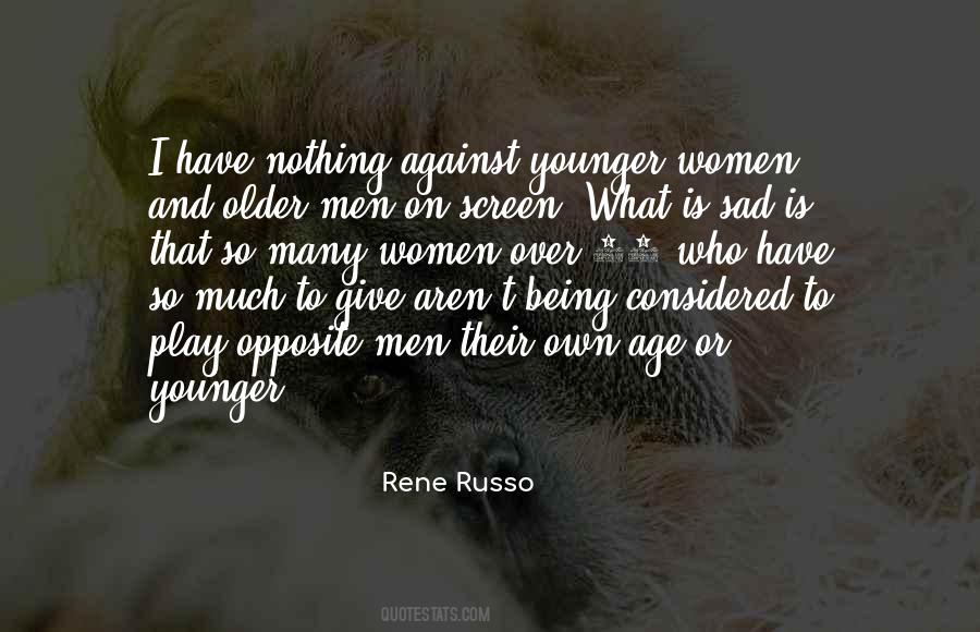 Rene Russo Quotes #1058940