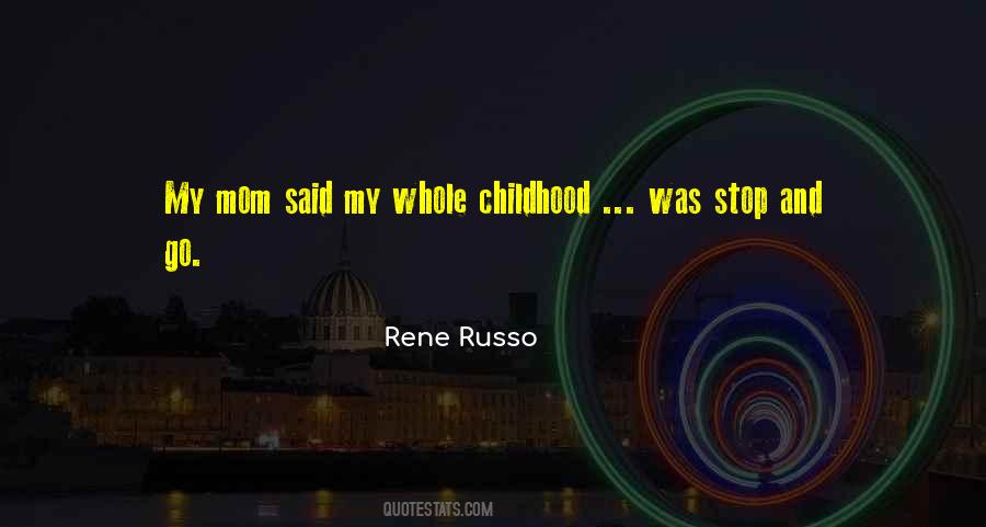 Rene Russo Quotes #1165599