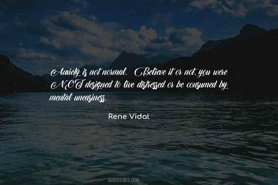 Rene Vidal Quotes #1411058