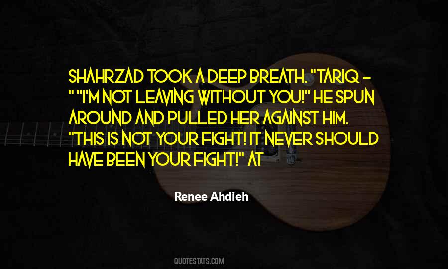 Renee Ahdieh Quotes #315117