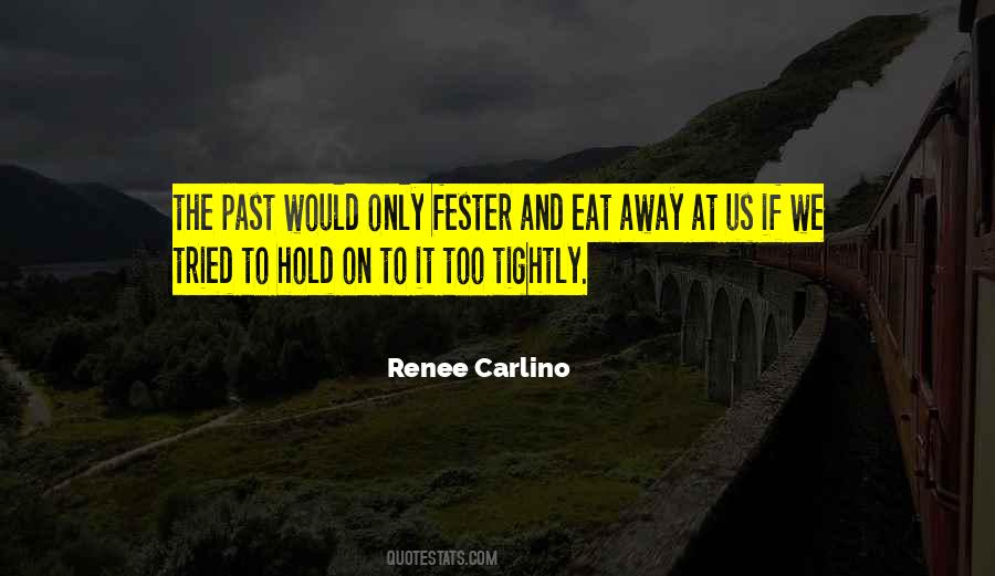 Renee Carlino Quotes #961055