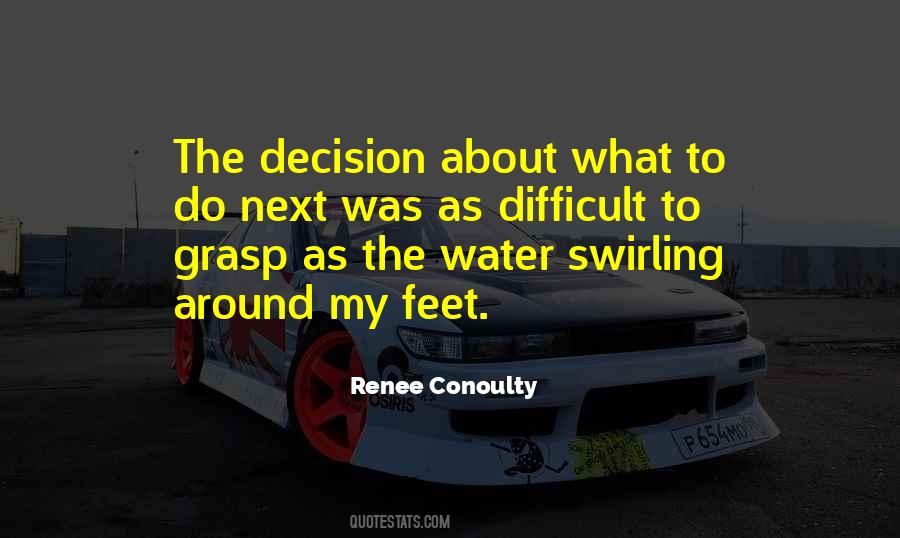 Renee Conoulty Quotes #1145324