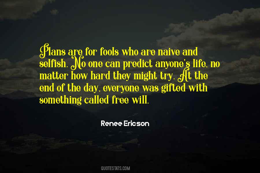 Renee Ericson Quotes #1154155