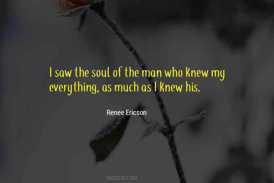 Renee Ericson Quotes #1648559