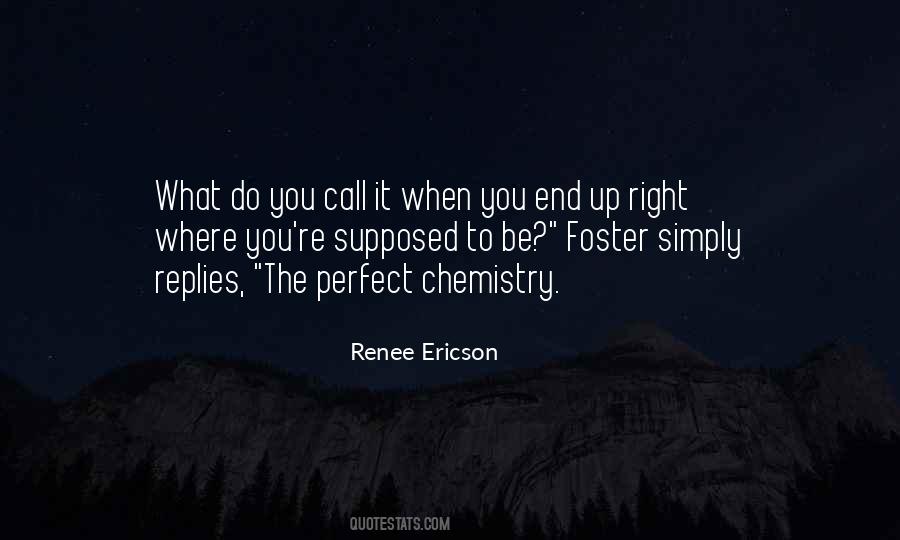 Renee Ericson Quotes #234308