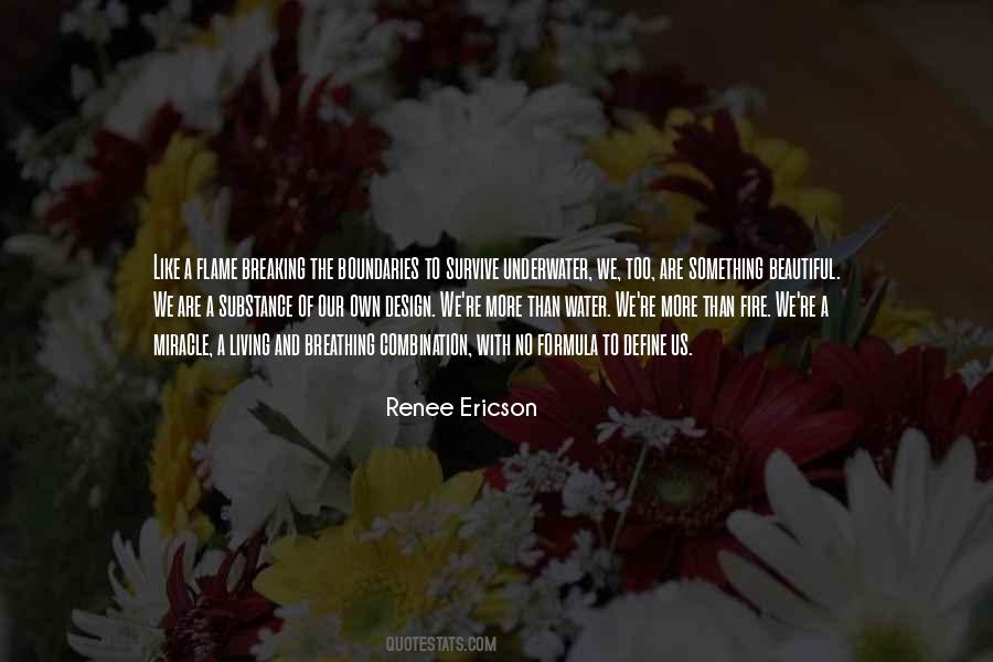 Renee Ericson Quotes #486684