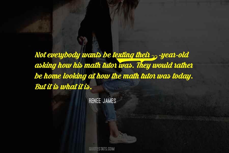 Renee James Quotes #1368902